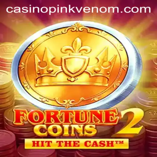 Exploring FortuneCoins2: A New Chapter in Gaming with Pink Venom